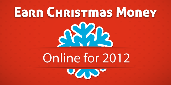 Earning Christmas Money for 2012