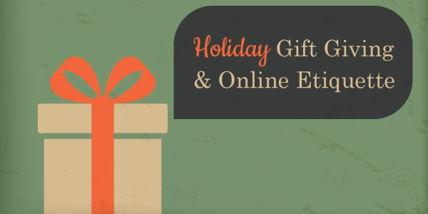 Gift Giving Online Etiquette