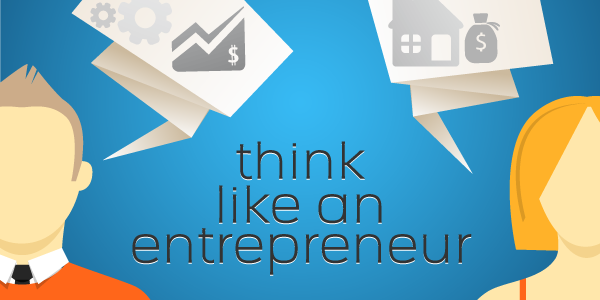 Think Like an Entrepreneur