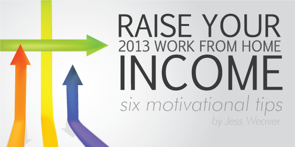 Increase your Work at Home Income
