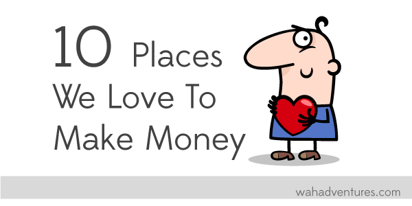 10 Places We Love to Make Money Online