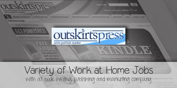 Outskirt Press work at home jobs