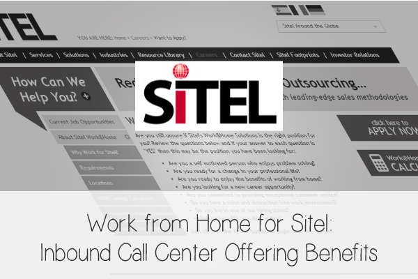 Sitel Home Based Call Center with Benefits!