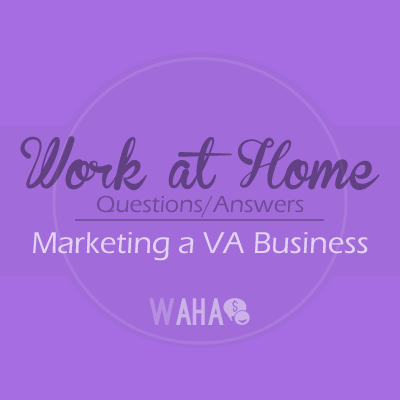 How to Market a Virtual Assistant Business
