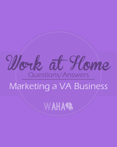 How to Market a Virtual Assistant Business