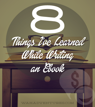 Lessons to Writing an Ebook
