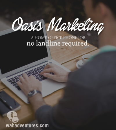 A Review of Oasis Marketing- a work at home phone job that does not require a landline phone.