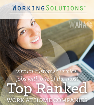 Working Solutions: Possibly the highest ranking company to offer work at home jobs!