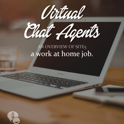 Overview of a Work at Home Chat Position with Site5