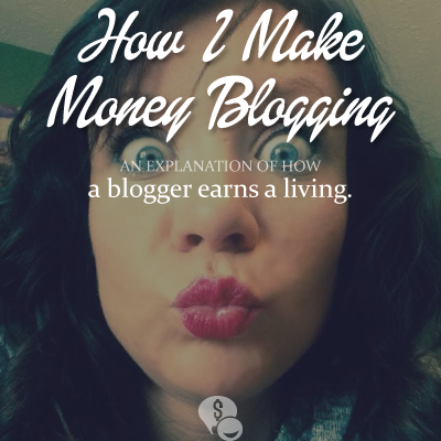 How I make a full-time income as a blogger.