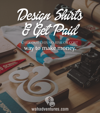 Make Money designing and selling shirts through TeeSpring