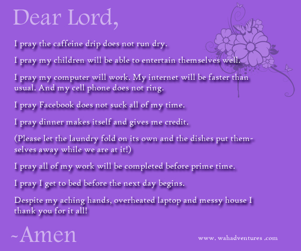 Daily Prayer of a Work at Home Parent